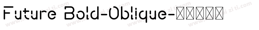Future Bold-Oblique字体转换